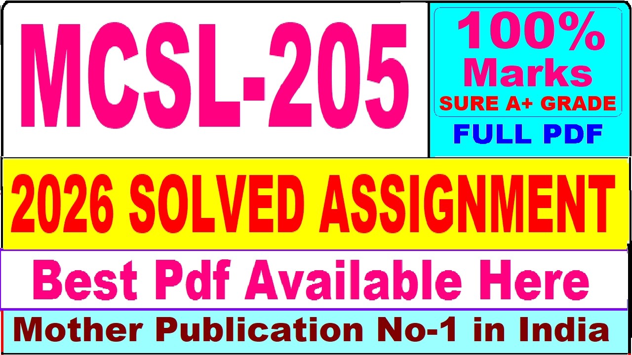 MCSL 205 solved assignment 2026 || mcsl 205 solved assignment 2026 in English || ignou mcsl205