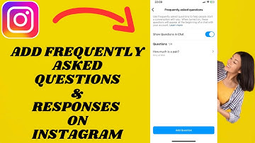 How To Add Frequently Asked Questions And Automated Responses In Instagram Chat