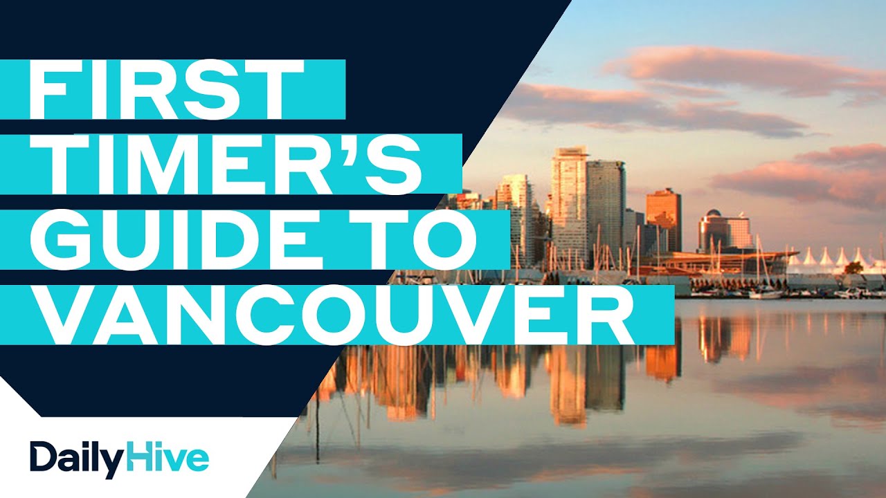 12 Things to Do in Vancouver for First Time Visitors 