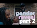 God Wasn't Through With Us Yet x New Baby, New Gender Reveal