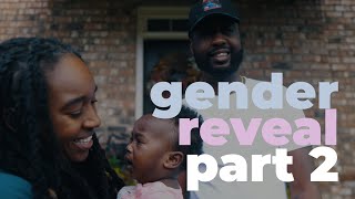 God Wasn't Through With Us Yet x New Baby, New Gender Reveal