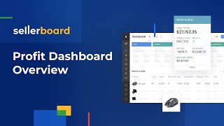 sellerboard Dashboard Overview: Profit Analytics & Management Accounting for Amazon FBA Sellers 2024