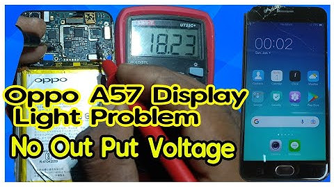 Oppo A57 Lcd Light Problem Solution Display Light Problem Warking 100%🤠