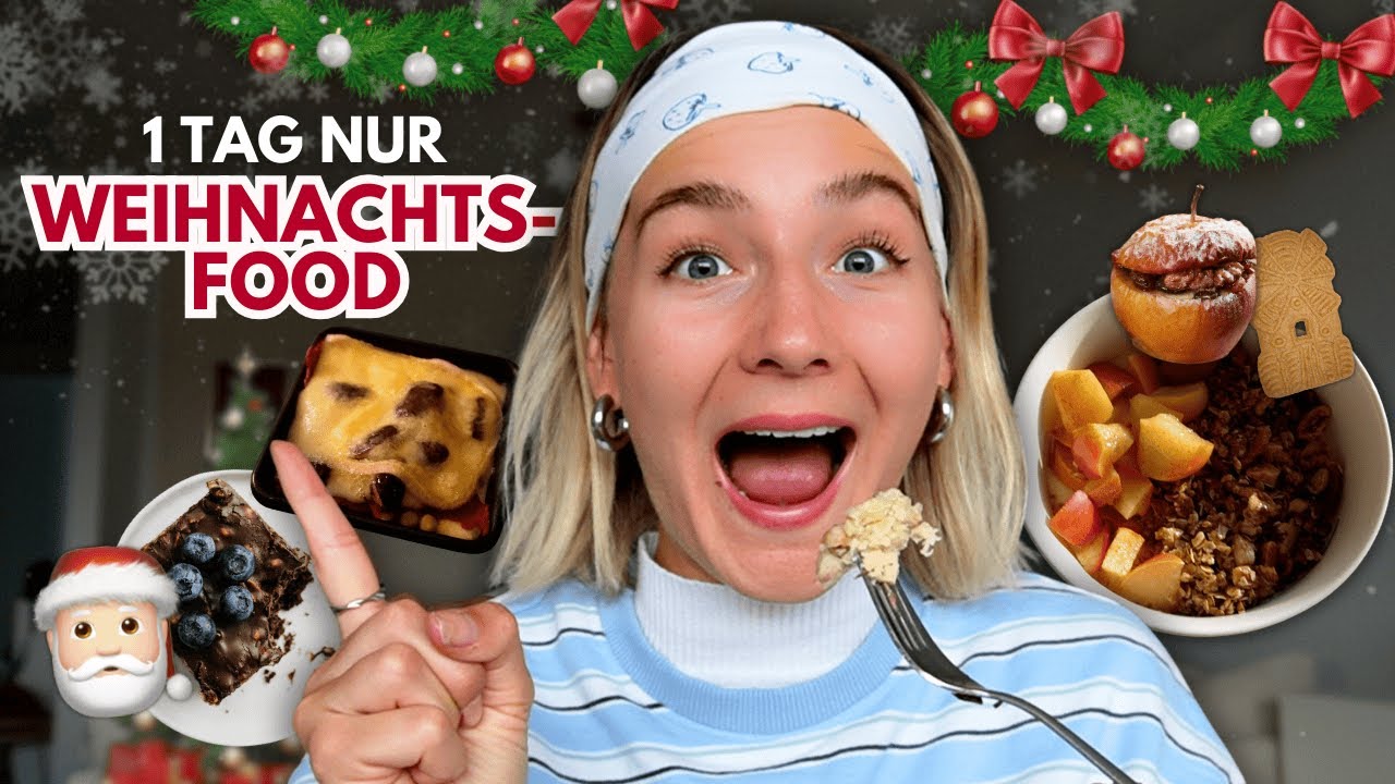 1 Tag nur Weihnachtsfood essen (aka food heavennn)