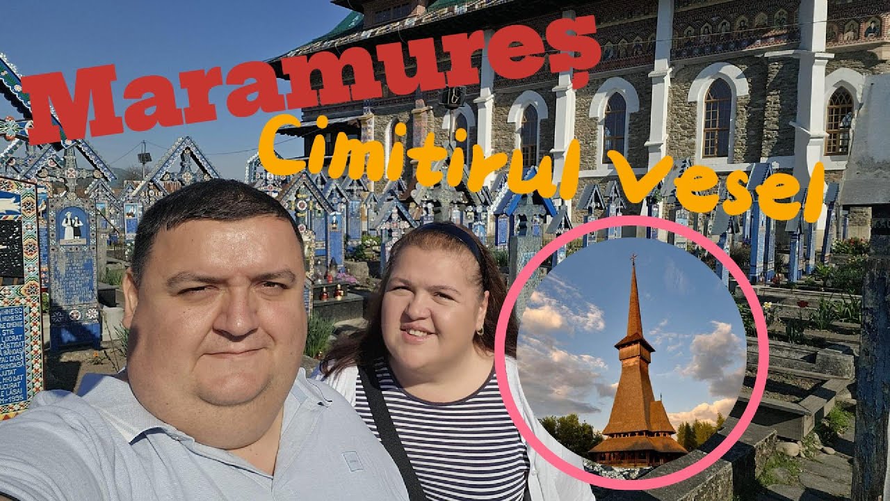 Cimitirul Vesel de la Sapanta - umor, credinta si traditie | Maramures de poveste
