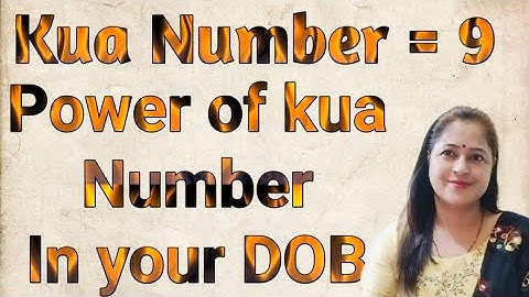 Kua number 9 Power of kua number✔️success number  Angel Number/kua number secret number of your DOB