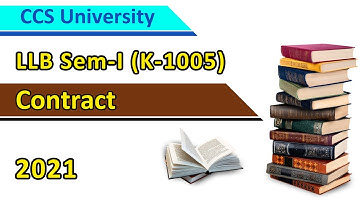 CCS University LLB (3yrs) Contract-I Dec 2021 Sem-1, K-1005