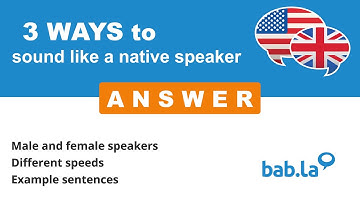 ANSWER pronunciation | Improve your language with bab.la