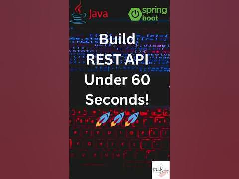 Build a REST API in Under 60 Seconds with Java and Spring Boot! #java # ...