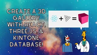 Create a 3D Gallery with React, Three.js, & Kintone Database! v1 screenshot 2