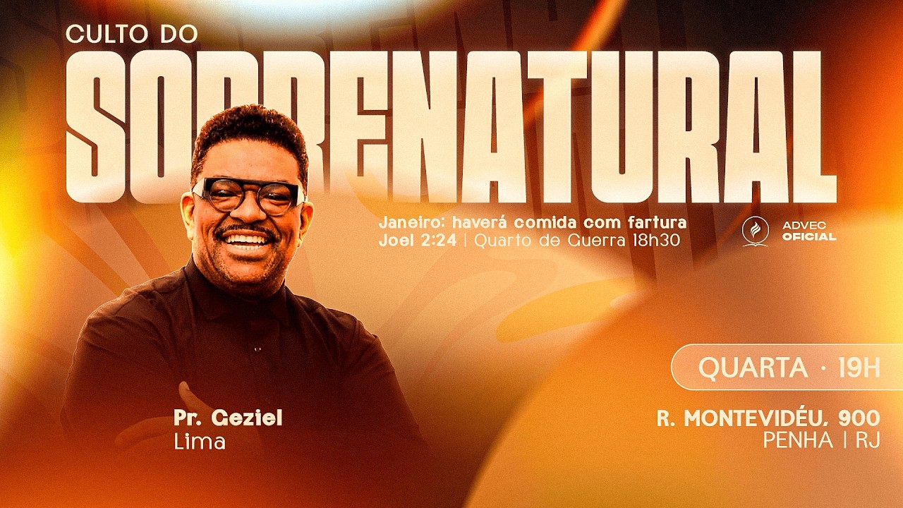 CULTO DO SOBRENATURAL | Pr. Geziel Lima | 25/02/2026