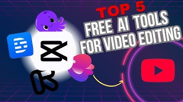 Top 5 FREE AI Tools for YouTube Video Editing