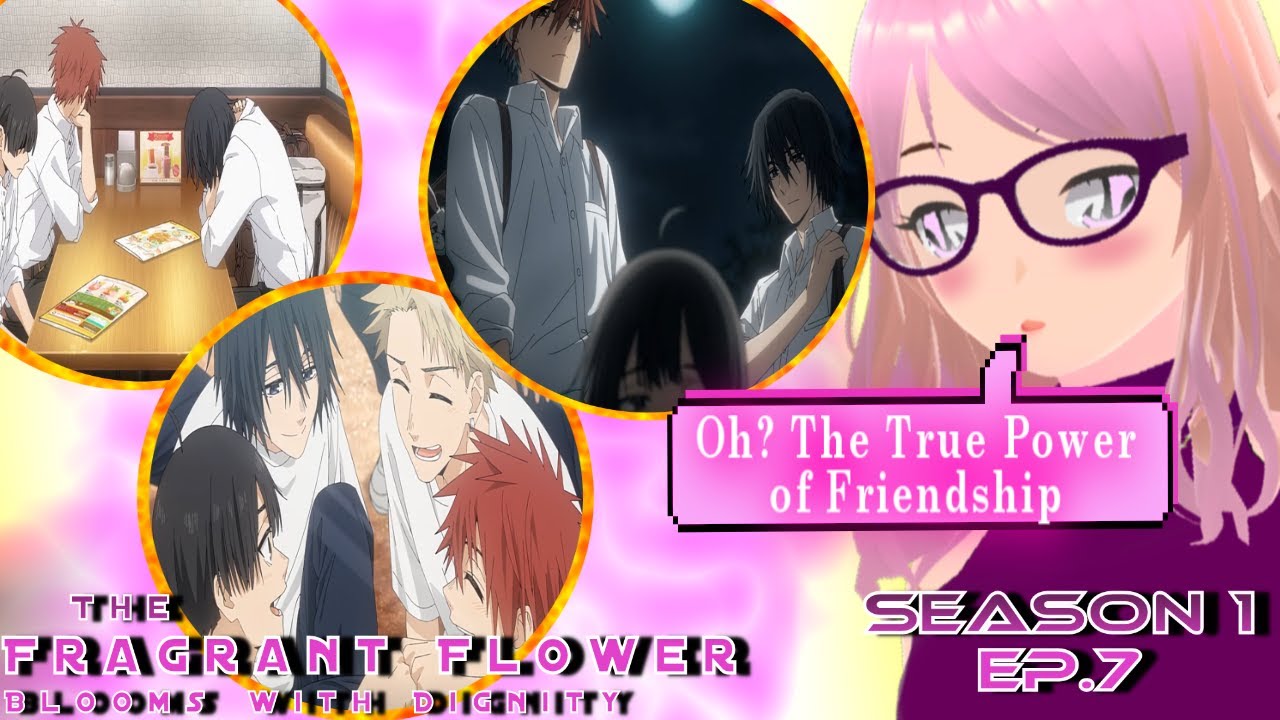 The Fragrant Flower Blooms With Dignity Reaction | Episode 7 - Coolest Guy Ever