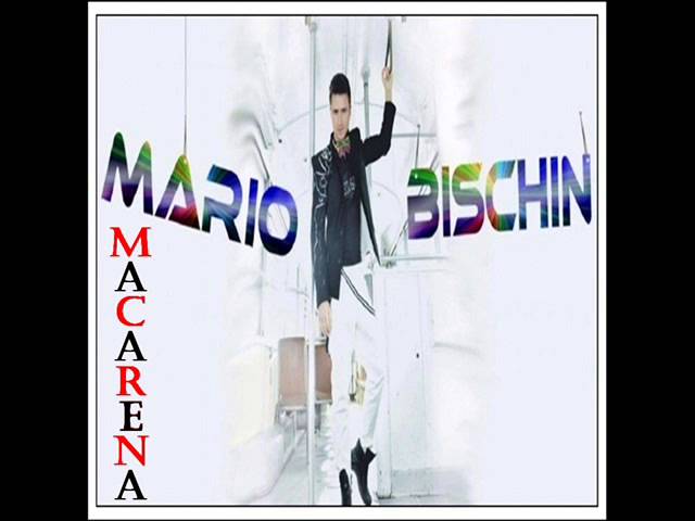 Mario Bischin - Macarena (Deejay-jany Italo Remix) ( 2013 )