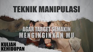 Episode 20 : Kuliah Manipulasi Menjadi Target