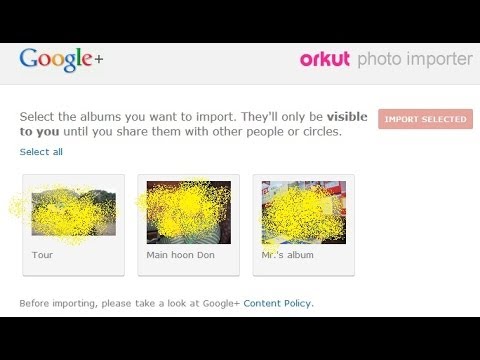 How to Transfer all photos of Orkut into Google +