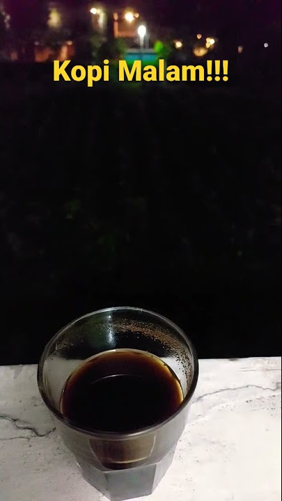 Kopi hitam malam hari guyssss, nikmat pisannn!!!!