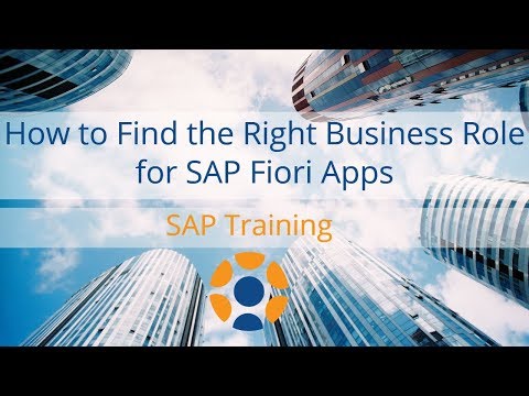 How to find the right business Role for SAP Fiori Apps (SAP Training)