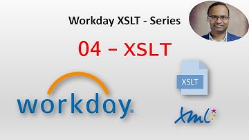 Workday XSLT 04- Basic XSLT Examples (If, Choose)