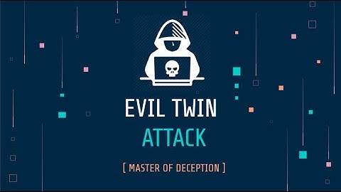 Steal data of connected devices in public network using evil twin attacks