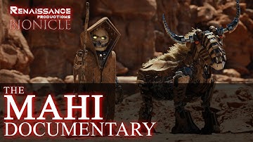 The Mahi Documentary - RVFX Bionicle fan animations
