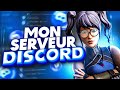 J ouvre mon serveur discord