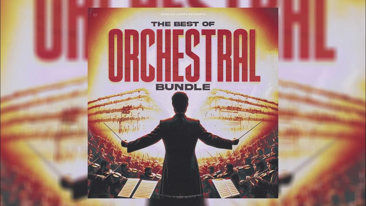 [ROYALTYFREE] The Best Of Orchestral Bundle Orchestral Sample Pack