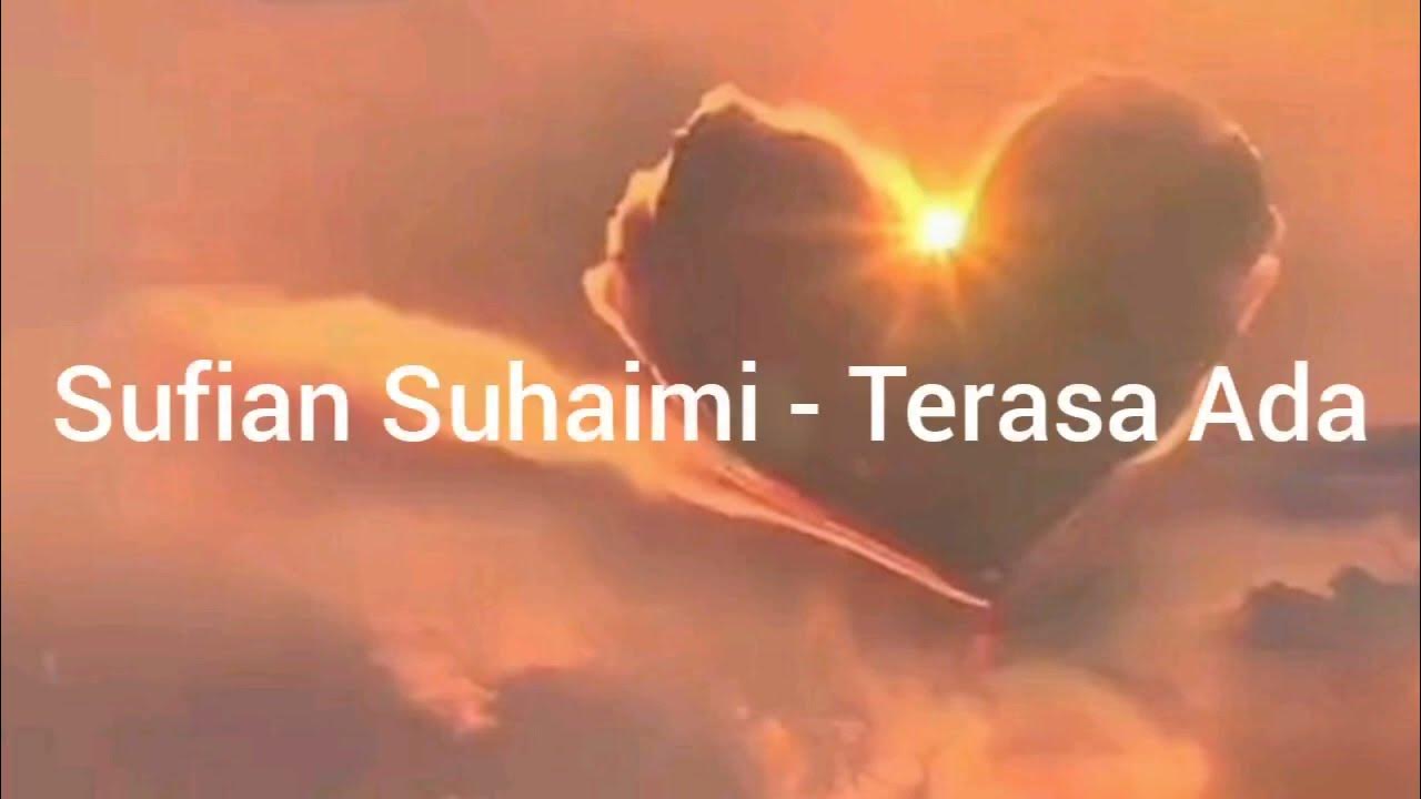 Sufian Suhaimi - Terasa Ada (Lirik) - YouTube