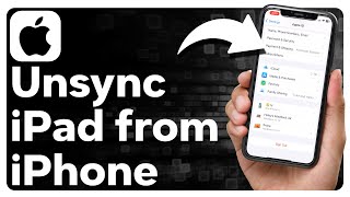 How To Unsync iPad From iPhone screenshot 1