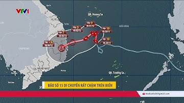 Bão số 15 và áp thấp nhiệt đới cùng hoạt động trên Biển Đông | VTV24