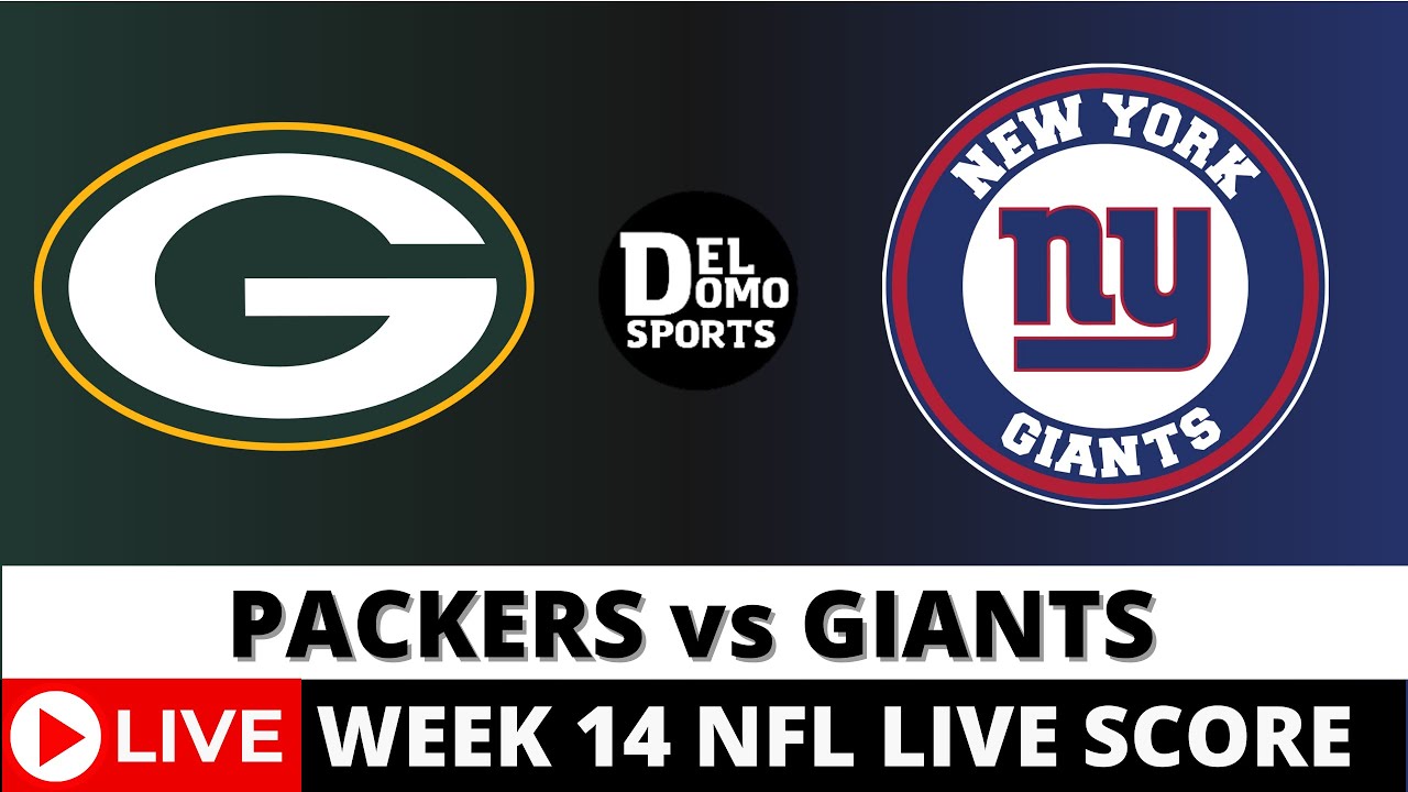 GREEN BAY PACKERS VS NEW YORK GIANTS LIVE - NFL Monday Night Football ...
