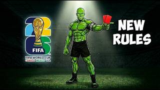 FIFA Just Changed The World Cup Forever (6 New Rules Explained)