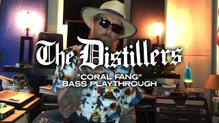 The Distillers - Coral Fang (Ryan Sinnott Bass Playthrough)