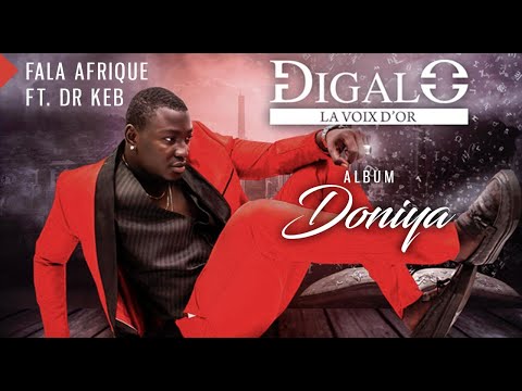 6. DIGALO Ft. DR KEB - FALA AFRIQUE (2020)