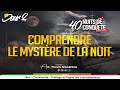 PROPHETE NGAWALA FRANCIS : COMPRENDRE LE MYSTERE DE LA NUIT