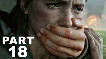 THE LAST OF US 2 Walkthrough Gameplay Part 18 - TOMMY & JOEL FLASHBACK (Last of Us Part ll)