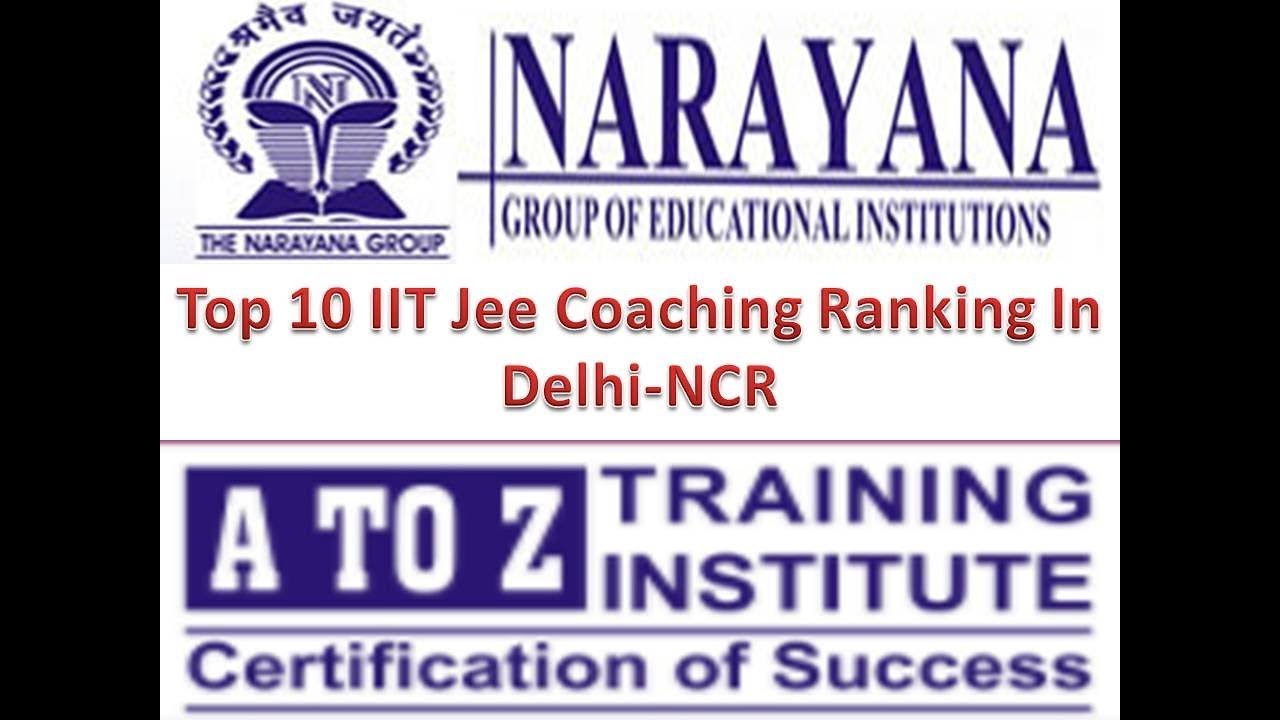 Top 10 IIT Jee Coaching Ranking In Delhi NCR | For More Details Refer ...