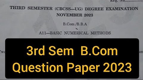 BASIC NUMERICAL METHODS      |     3rd Sem  B.Com   Question Paper 2023     | #calicut #bcom #degree
