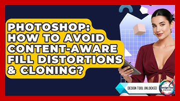 Photoshop: How To Avoid Content-Aware Fill Distortions & Cloning? - Design Tool Unlocked