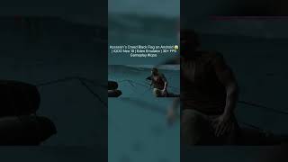 Assassin’s Creed Black Flag on Android 😱 | iQOO Neo 10 | Eden Emulator | 30+ FPS Gameplay #iqoo