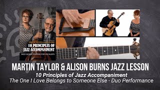 🎸Martin Taylor & Alison Burns Jazz Lesson - The One I Love Belongs to Someone Else - Duo Performance