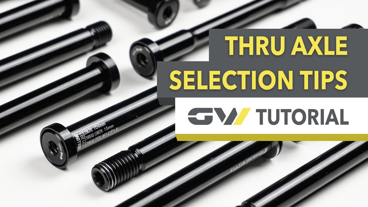 Looking for the perfect thru axle for your complete bike?