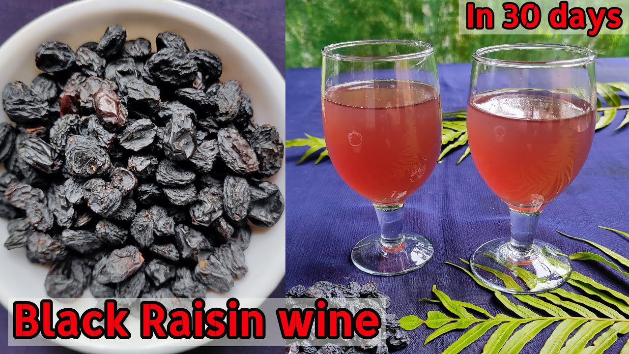 black raisin wine recipe without yeast, Homemade raisin wine