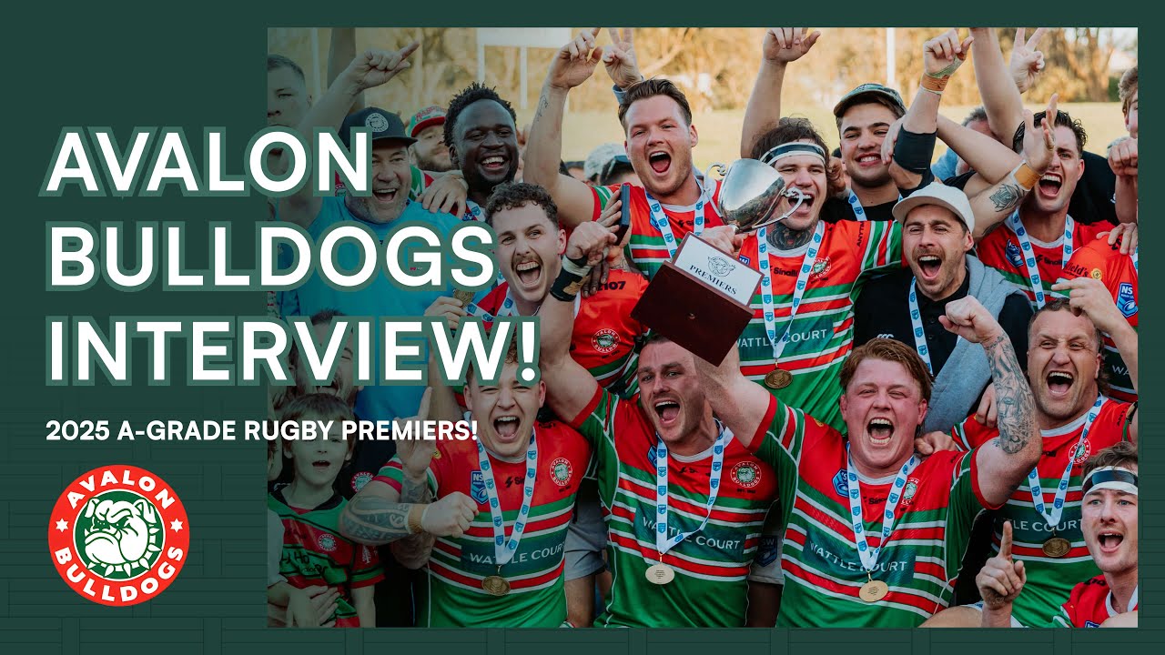 We interviewed the Avalon Bulldogs - 2025 A-Grade Rugby Premiers! - YouTube
