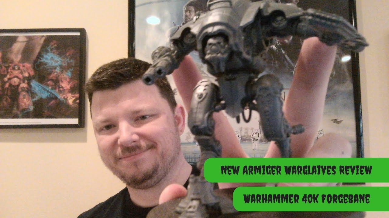 *New* Armiger Warglaives Kit and Rules Review - Warhammer 40k Forgebane