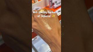 best sparkly eyeshadows at Sephora ✨ #holidaymakeup