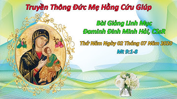 Bài Giảng Linh mục Đaminh Đinh Minh Hải, C.Ss.R Mt 9:1-8