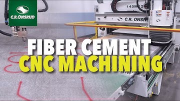 Fiber Cement Machining, Sawing, and Paint Marking - C.R. Onsrud Automated M-Series CNC Router