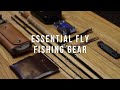 Maine fishing 2022 essential fly fishing gear for beginners and experienced