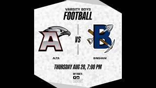 Alta vs Bingham | Varsity Football